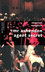 Mr Ashenden, agent secret